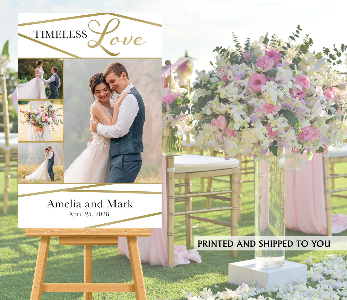 Timeless Love Wedding Welcome Sign